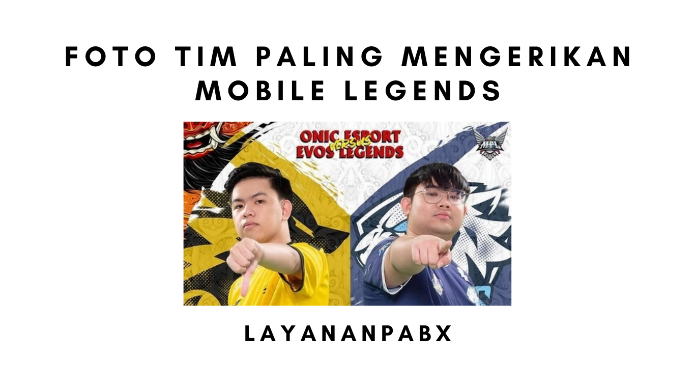 Foto Tim Paling Mengerikan Mobile Legends