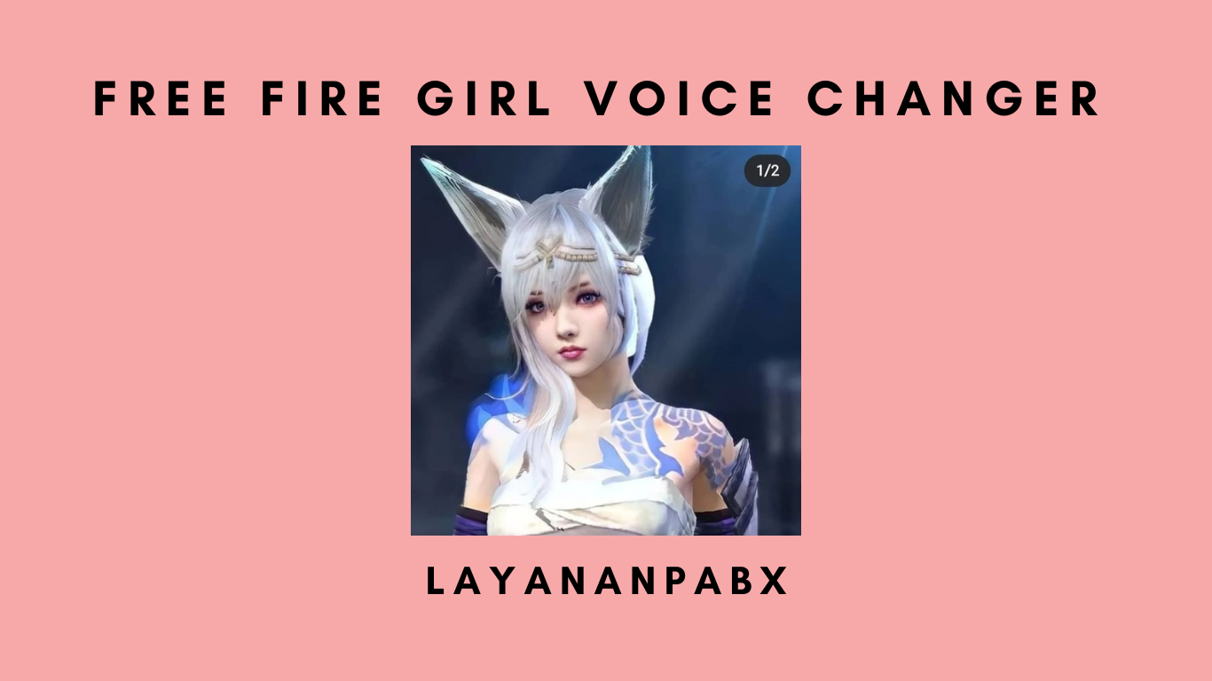 Free Fire Girl Voice Changer