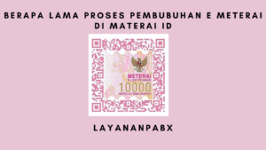 Berapa Lama Proses Pembubuhan E meterai di Materai id