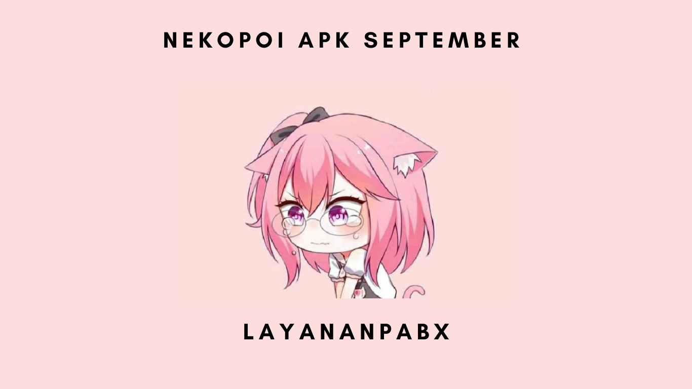 Nekopoi Apk September