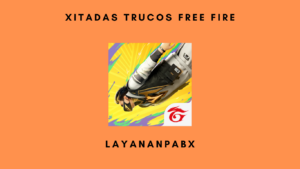 Xitadas Trucos Free Fire