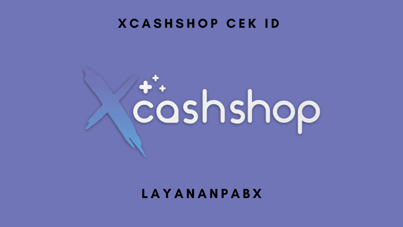 xcashshop cek id